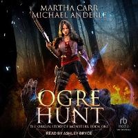 Enlarge image Cover: Ogre Hunt - Tantor Audio