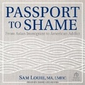 Cover: Passport to Shame - Tantor Audio
