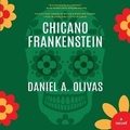 Cover: Chicano Frankenstein - Blackstone Publishing