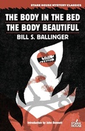 Cover: The Body in the Bed / The Body Beautiful - Stark House Press