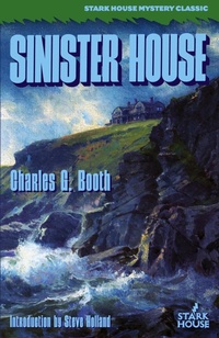 Enlarge image Cover: Sinister House - Stark House Press