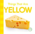 Cover: Things That Are Yellow - Sea Turtle