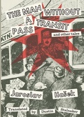 Cover: The Man Without a Transit Pass - Paradise Editions