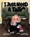 Cover: I Just Need A Tail - Steve Gilbert