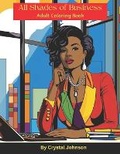Cover: All Shades Of Business - Crystal Johnson