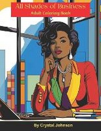 Enlarge image Cover: All Shades Of Business - Crystal Johnson