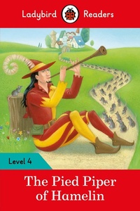 Abbildung von: Ladybird Readers Level 4 - The Pied Piper (ELT Graded Reader) - Ladybird