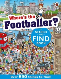 Abbildung von: Where's the Footballer? - Ladybird