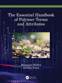 Abbildung von: The Essential Handbook of Polymer Terms and Attributes - CRC Press