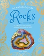 Cover: An Anthology of Rocks and Minerals - Penguin Young Readers