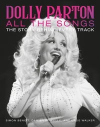 Enlarge image Cover: Dolly Parton All the Songs - Workman Publishing Company