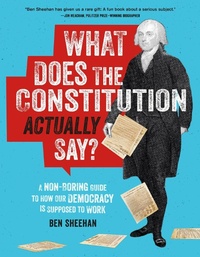 Enlarge image Cover: What Does the Constitution Actually Say? - Running Press Adult