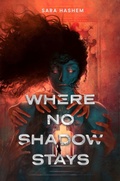 Cover: Where No Shadow Stays - Holiday House Inc
