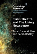 Cover: Crisis Theatre and The Living Newspaper - Cambridge University Press