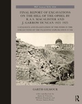 Cover: Final Report of Excavations on The Hill of The Ophel by R.A.S. Macalister and J. Garrow Duncan 1923-1925 - Routledge
