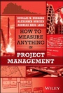 Cover: How to Measure Anything in Project Management - Wiley