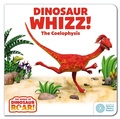 Cover: Dinosaur Whizz! The Coelophysis: Book 8 - ORCHARD BOOKS