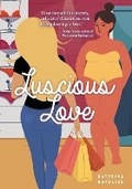 Cover: Luscious Love - Lorimer Children & Teens