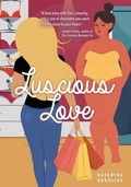 Cover: Luscious Love - Lorimer Children & Teens