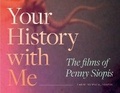 Cover: Your History with Me - Duke University Press