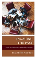 Cover: Engaging the Past - Rowman & Littlefield Publishers