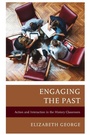 Cover: Engaging the Past - Rowman & Littlefield Publishers