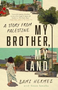 Abbildung von: My Brother, My Land - Redwood Press