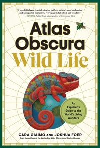Abbildung von: Atlas Obscura: Wild Life - Workman Adult