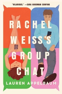 Enlarge image Cover: Rachel Weiss's Group Chat - Forever