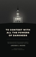Cover: To Contest with All the Powers of Darkness - University of Tennessee Press