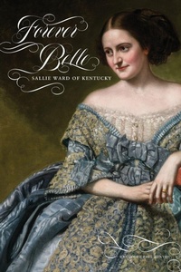 Enlarge image Cover: Forever Belle - University of Tennessee Press