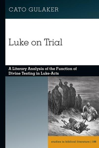 Enlarge image Cover: Luke on Trial - Peter Lang Verlag
