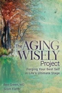 Cover: The Aging Wisely Project - Morgan James Publishing llc
