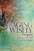 Cover: The Aging Wisely Project - Morgan James Publishing llc