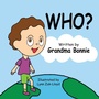 Cover: Who? - Morgan James Publishing llc