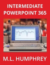 Abbildung von: Intermediate PowerPoint 365 - M.L. Humphrey