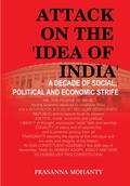 Cover: Attack on the 'Idea of India' - BLACK EAGLE BOOKS