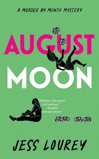 Enlarge image Cover: August Moon - Thomas & Mercer