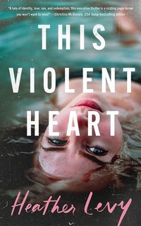 Enlarge image Cover: This Violent Heart - Montlake