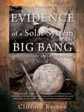Cover: Evidence of a Solar System Big Bang - Xulon Press