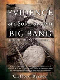 Abbildung von: Evidence of a Solar System Big Bang - Xulon Press