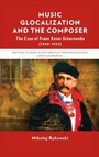 Cover: Music Glocalization and the Composer - Lexington Books