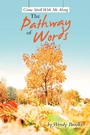 Cover: Come Stroll With Me Along The Pathway of Words - iUniverse