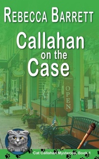 Enlarge image Cover: Callahan on the Case - Secret Staircase Books