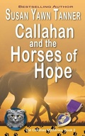 Cover: Callahan and the Horses of Hope - Secret Staircase Books