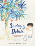 Cover: Saving Delicia - Flyaway Books