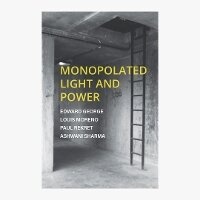 Enlarge image Cover: Monopolated Light and Power - The 87 Press