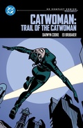 Cover: Catwoman: Trail of the Catwoman: DC Compact Comics Edition - DC Comics