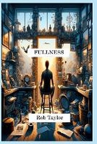 Enlarge image Cover: Fullness - BookVAULT Publishing