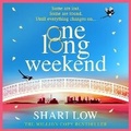 Cover: One Long Weekend - Boldwood Books Ltd